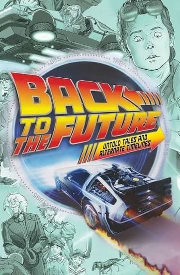 Back to the Future: Untold Tales and Alternate Timelines