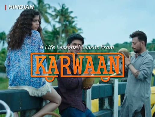 Karwaan – a light-hearted journey of self-discovery